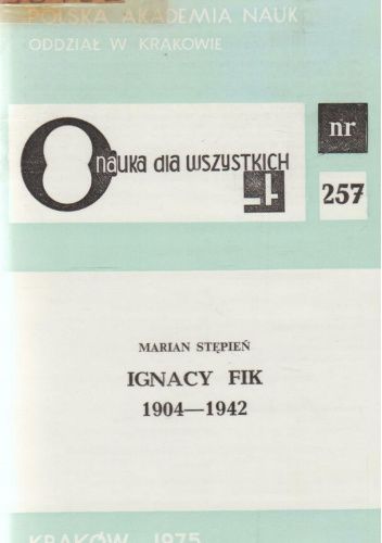 Ignacy Fik: 1904-1942