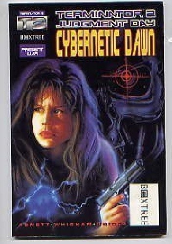 Terminator 2: Cybernetic Dawn