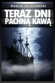 Teraz dni pachną kawą