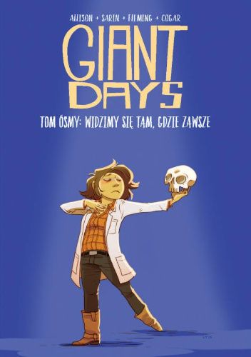 Giant Days #8: Widzimy się tam, gdzie zawsze