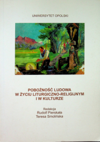 Pobożność ludowa w życiu liturgiczno-religijnym i w kulturze