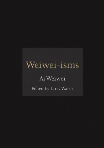 Weiwei-isms