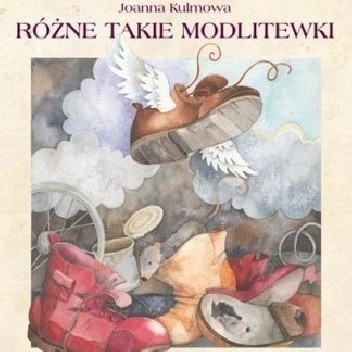 Różne takie modlitewki