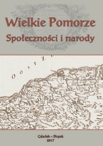 Wielkie Pomorze. Społeczności i narody