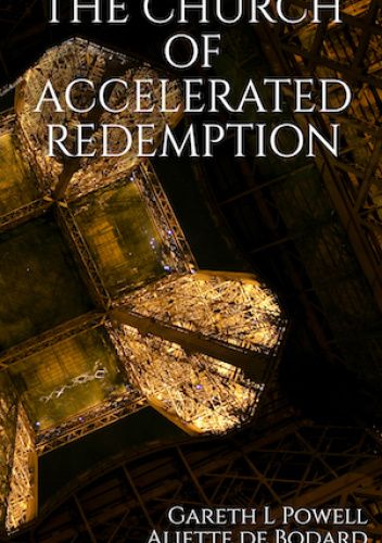 The Church of Accelerated Redemption