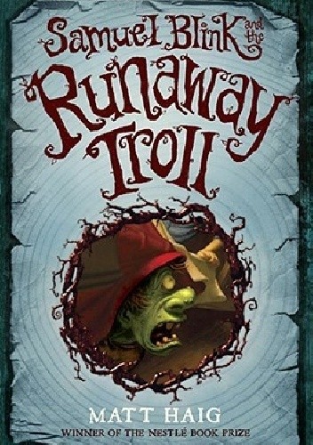Samuel Blink and the Runaway Troll