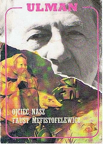 Ojciec nasz Faust Mefistofelewicz
