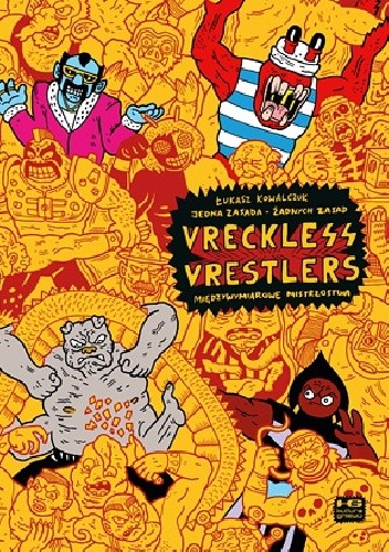 Vreckless Vrestlers