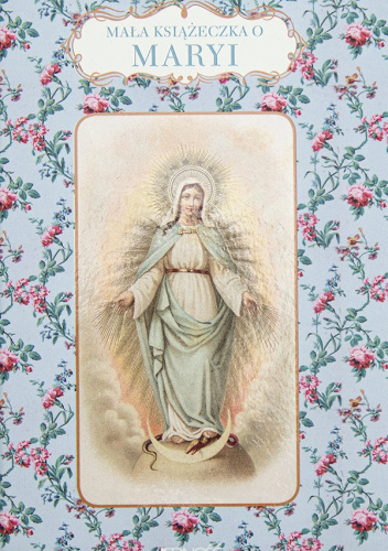 Mała książeczka o Maryi