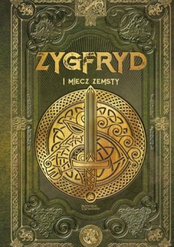 Zygfryd i miecz zemsty