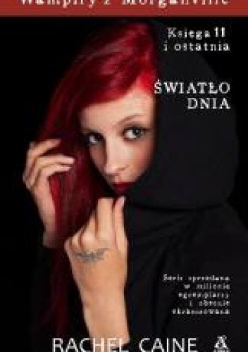 Wampiry z Morganville. Księga 11: Światło dnia