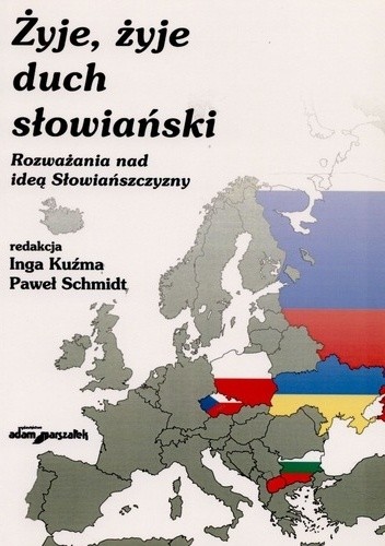 Żyje, żyje duch słowiański