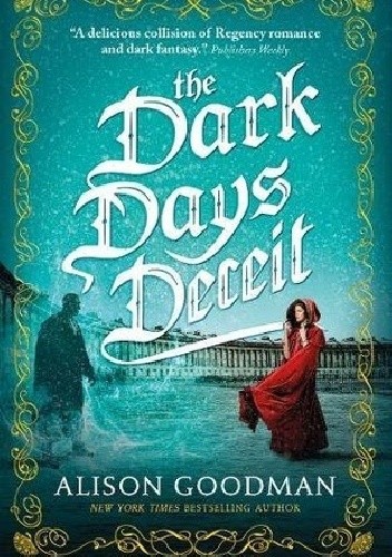 The Dark Days Deceit