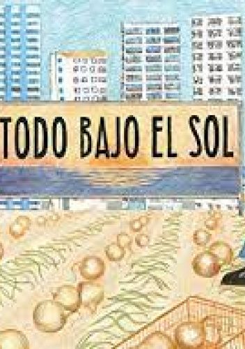 Todo bajo el sol