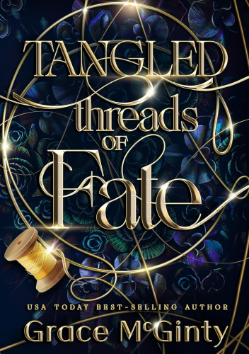 Tangled Threads of Fate