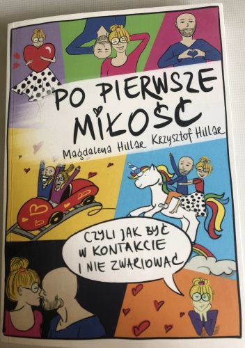 Po pierwsze miłość. Czyli jak być w kontakcie i nie zwariować.