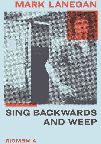 Sing Backwards and Weep