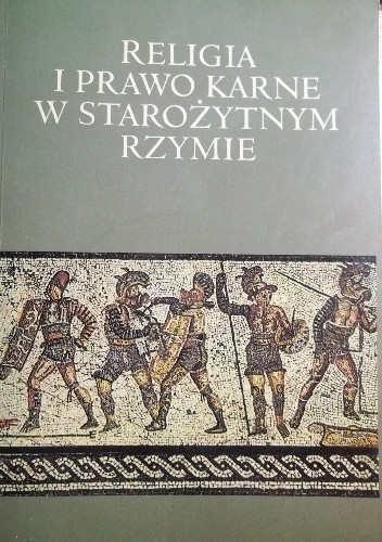 Religia i prawo karne w starożytnym Rzymie