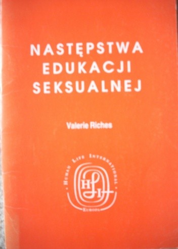 Następstwa edukacji seksualnej