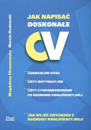 Jak napisać doskonałe CV