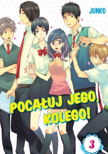 Pocałuj jego, kolego! #3