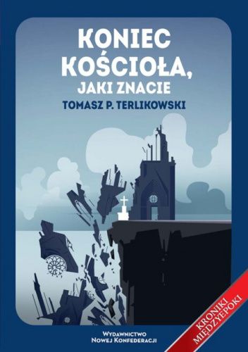 Koniec Kościoła jaki znacie