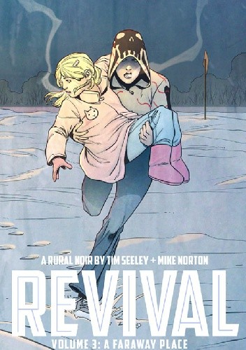 Revival Vol. 3 - A Faraway Place