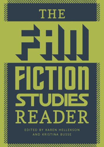 The Fan Fiction Studies Reader