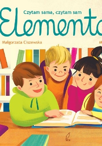 Czytam sama, czytam sam. Elementarz