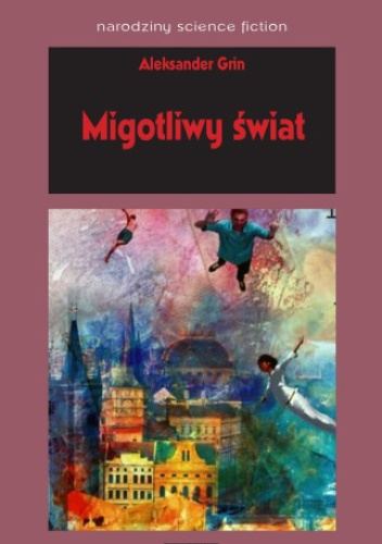 Migotliwy świat