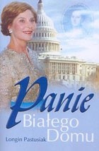 Panie Białego Domu