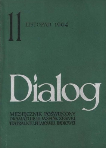 Dialog, nr 11 (103) / listopad 1964