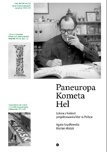 Paneuropa, Kometa, Hel. Szkice z historii projektowania liter w Polsce