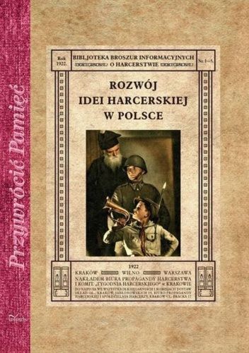 Rozwój idei harcerskiej w Polsce
