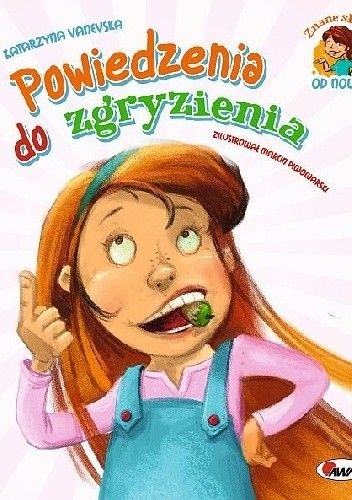 Powiedzenia do zgryzienia