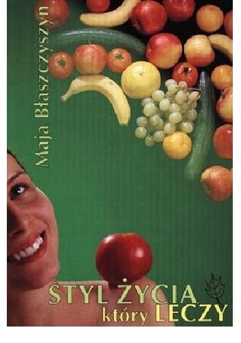 Styl życia, który leczy