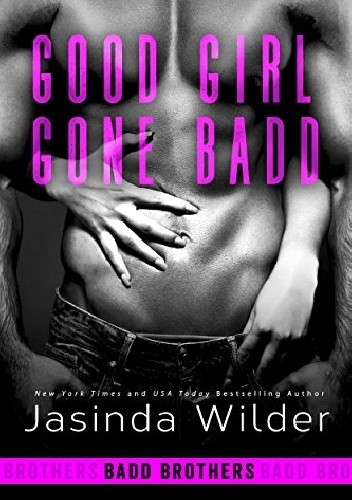 Good Girl Gone Badd