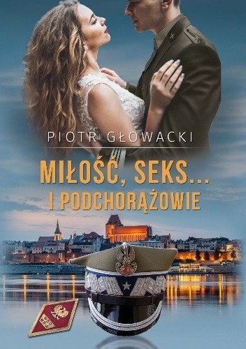 Miłość, seks… i podchorążowie