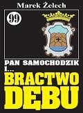 Pan Samochodzik i Bractwo Dębu
