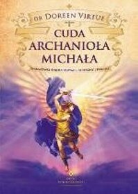 Cuda Archanioła Michała