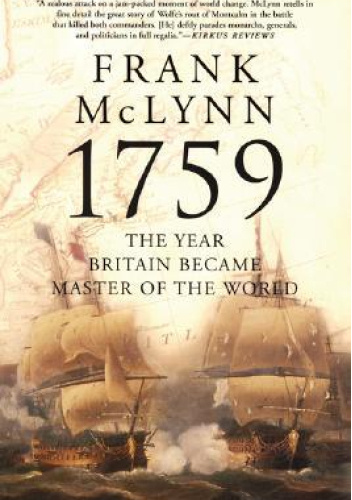 1759: The Year Britain Became Master of the World
