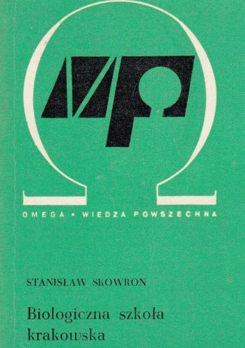 Biologiczna szkoła krakowska