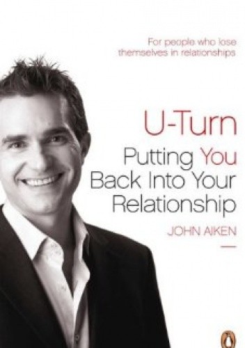 U-Turn. Putting You Back Into Your Relationship