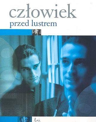 Człowiek przed lustrem