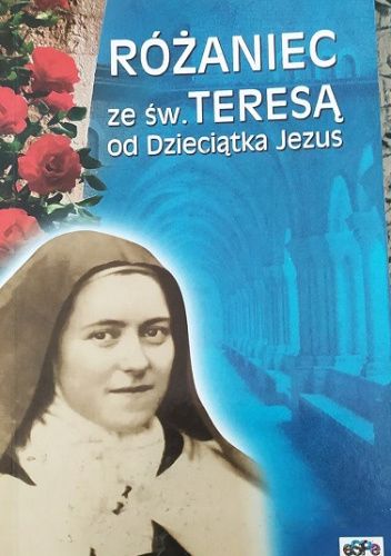 Różaniec ze św. Teresą od Dzieciątka Jezus