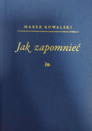 Jak zapomnieć