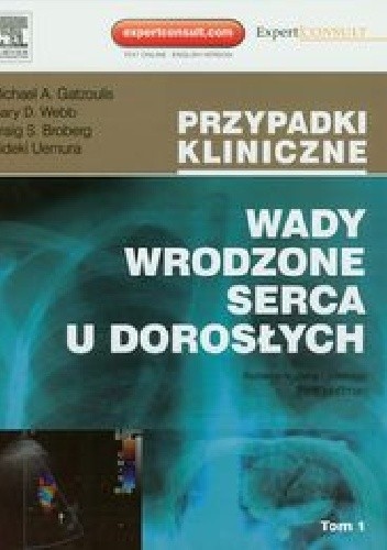 Wady wrodzone serca u dorosłych Tom 1 i 2