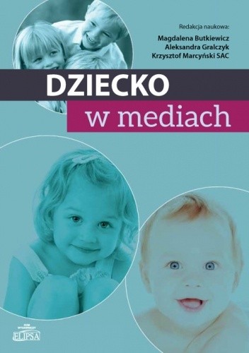 Dziecko w mediach