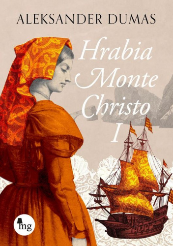 Hrabia Monte Christo. Część 1