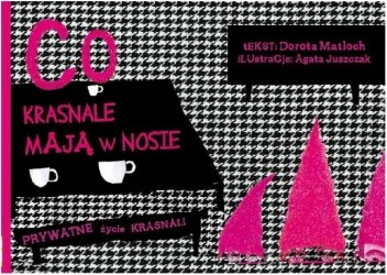 Co krasnale mają w nosie